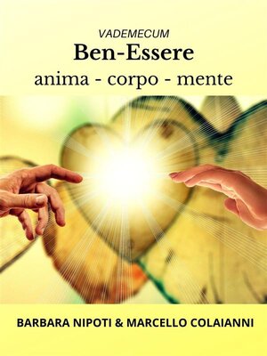 cover image of Ben-Essere anima, corpo, mente
